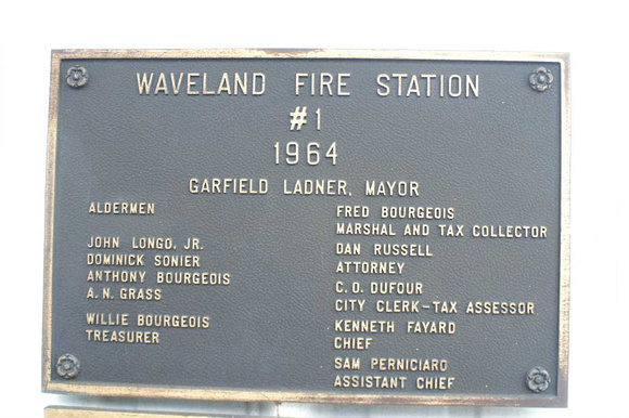 The plaque marking Waveland Fire Department Station 1, which I believe was destroyed during Katrina.